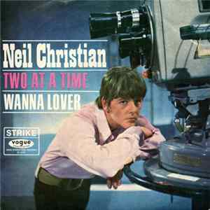 Neil Christian - Two At A Time FLAC