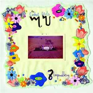 The Casket Girls - Sleepwalking FLAC