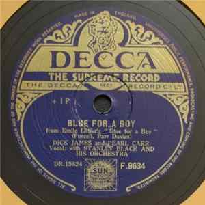 Dick James And Pearl Carr With Stanley Black And His Orchestra - Blue For A Boy / You Know You Belong To Someone Else FLAC