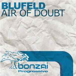 Blufeld - Air Of Doubt FLAC