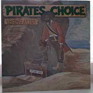 Various - Pirates Choice FLAC