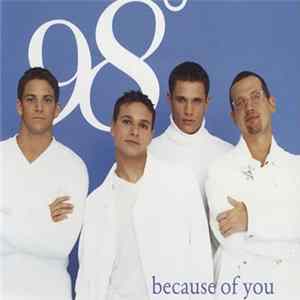 98° - Because Of You FLAC