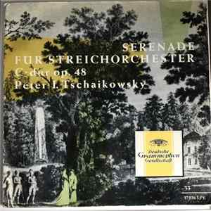 Tchaikovsky, Ferenc Fricsay, RIAS Symphonie-Orchester Berlin - Serenade Für Streichorchester C-Dur, Op. 48 FLAC