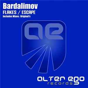 Bardalimov - Flakes / Escape FLAC
