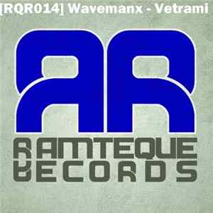 Wavemanx - Vetrami FLAC