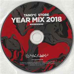 Various - Tano*C ‎Store Year Mix 2018 (2018 Winter) FLAC
