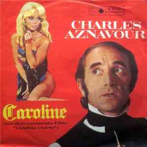 Charles Aznavour - Caroline / Kinder Des Krieges FLAC