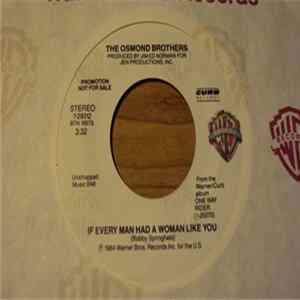 The Osmond Brothers - If Every Man Had A Woman Like You FLAC