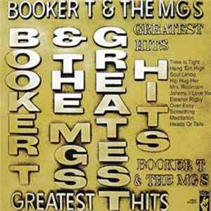 Booker T. & The M.G.'s - Greatest Hits FLAC