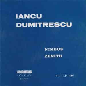 Iancu Dumitrescu - Nimbus / Zenith FLAC