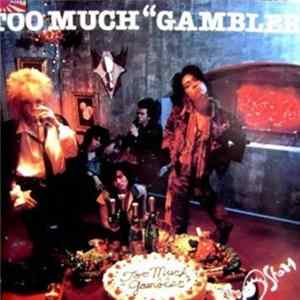 The Sham - Too Much "Gambler" FLAC