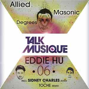 Eddie Hu - Allied Masonic Degrees FLAC