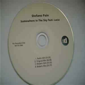 Stefano Pain Ft. Lucia - Somewhere In The Sky FLAC
