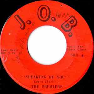 The Premiers - Speaking Of You / Funky Monkey FLAC