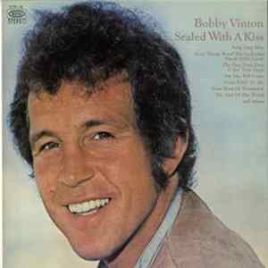 Bobby Vinton - Sealed With A Kiss FLAC