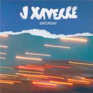 J. Xaverre - Saturday FLAC