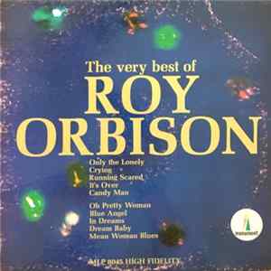 Roy Orbison - The Very Best Of Roy Orbison FLAC