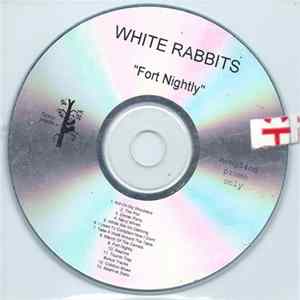 White Rabbits - Fort Nightly FLAC