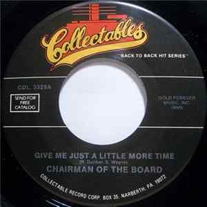 Chairman Of The Board - Give Me Just A Little More Time / Pay To The Piper FLAC