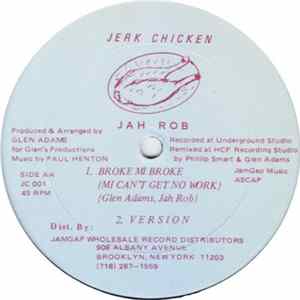 Jah Rob - Broke Mi Broke (Mi Can't Get No Work) FLAC