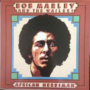 Bob Marley & The Wailers - African Herbsman FLAC