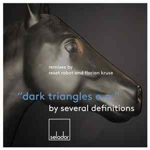 Several Definitions - Dark Triangles E.P. FLAC