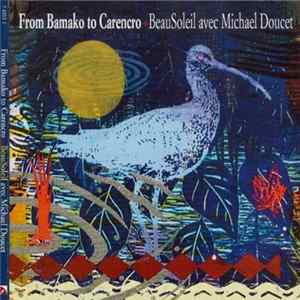 Beausoleil Avec Michael Doucet - From Bamako To Carencro FLAC