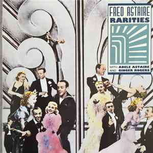 Fred Astaire - Rarities FLAC