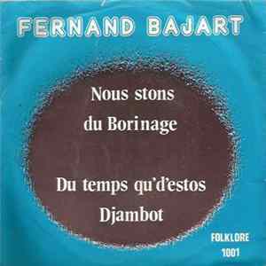 Fernand Bajart - Nous Stons Du Borinage FLAC