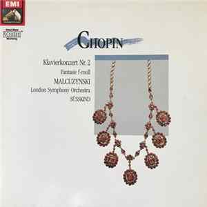 Frédéric Chopin, Witold Malcuzynsky, Walter Susskind, The London Symphony Orchestra - Klavierkonzert Nr. 2 Fantasie f-moll FLAC
