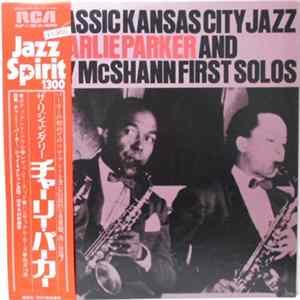 Charlie Parker, Jay McShann - Classic Kansas City Jazz FLAC