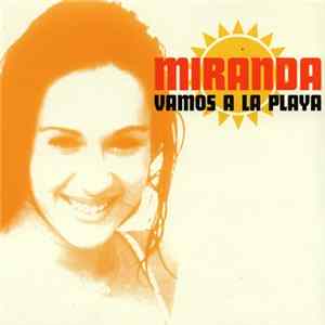 Miranda - Vamos A La Playa FLAC