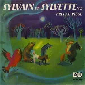 Various - Sylvain Et Sylvette N°3 - Sylvain Pris Au Piège FLAC