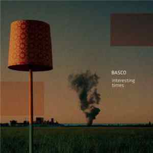 Basco - Interesting Times FLAC