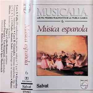 Various - Musicalia Los Mil Mejores Fragmentos De La Música Clásica 6 Musica Española FLAC