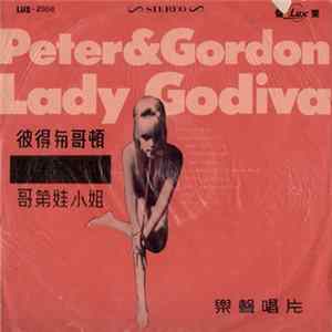 Peter & Gordon - Lady Godiva FLAC