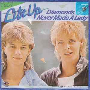 Lift Up - Diamonds Never Made A Lady FLAC