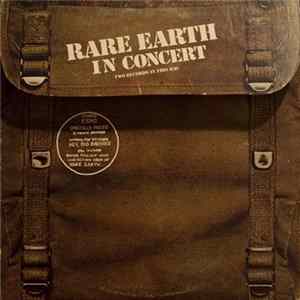 Rare Earth - Rare Earth In Concert FLAC