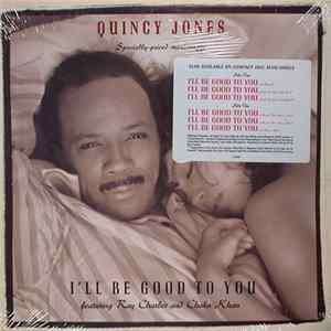 Quincy Jones Featuring Ray Charles And Chaka Khan - I'll Be Good To You FLAC