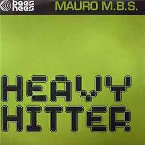 Mauro M.B.S. - Heavy Hitter FLAC