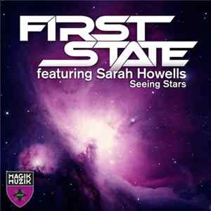 First State Featuring Sarah Howells - Seeing Stars FLAC