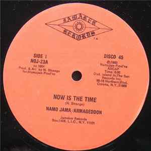 Namo Jama / Armageddon - Now Is The Time FLAC