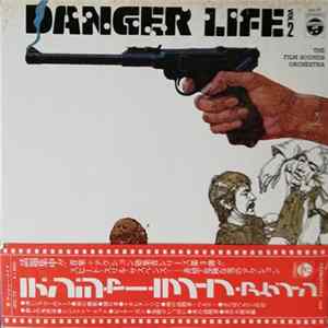 The Film Sounds Orchestra - Danger Life, Again!! FLAC