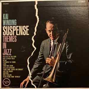 Kai Winding - Suspense Themes In Jazz FLAC