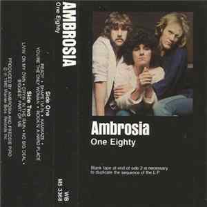 Ambrosia - One Eighty FLAC