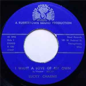 Lucky Charms - I Want A Love Of My Own / Bad Loving FLAC