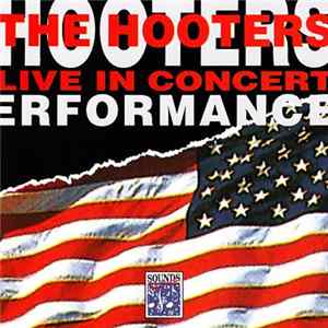The Hooters - Live In Concert FLAC