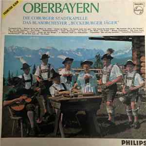 Die Coburger Stadtkapelle, Die Bückeburger Jäger - Oberbayern FLAC