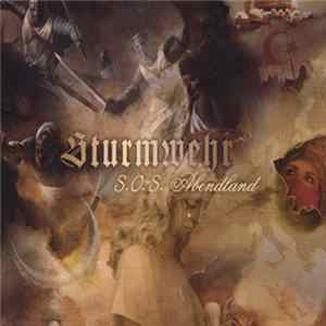 Sturmwehr - S.O.S. Abendland FLAC