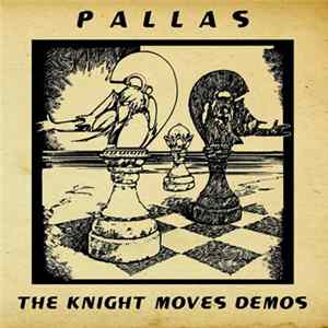 Pallas - The Knight Moves Demos FLAC
